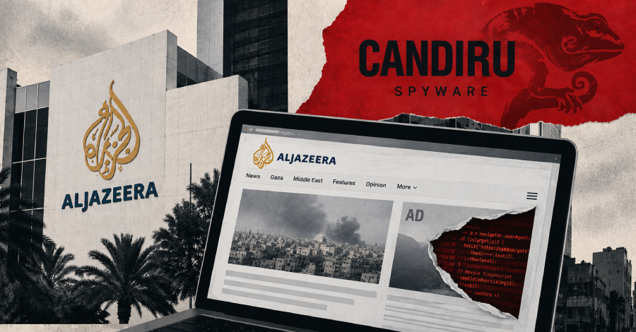 Citizen Lab Traces Zero-Click Candiru Spyware Infections at Al Jazeera to Targeted Online Ads